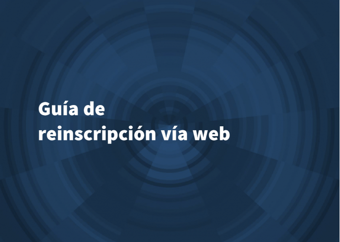 Guía de Reinscripción Vía Web